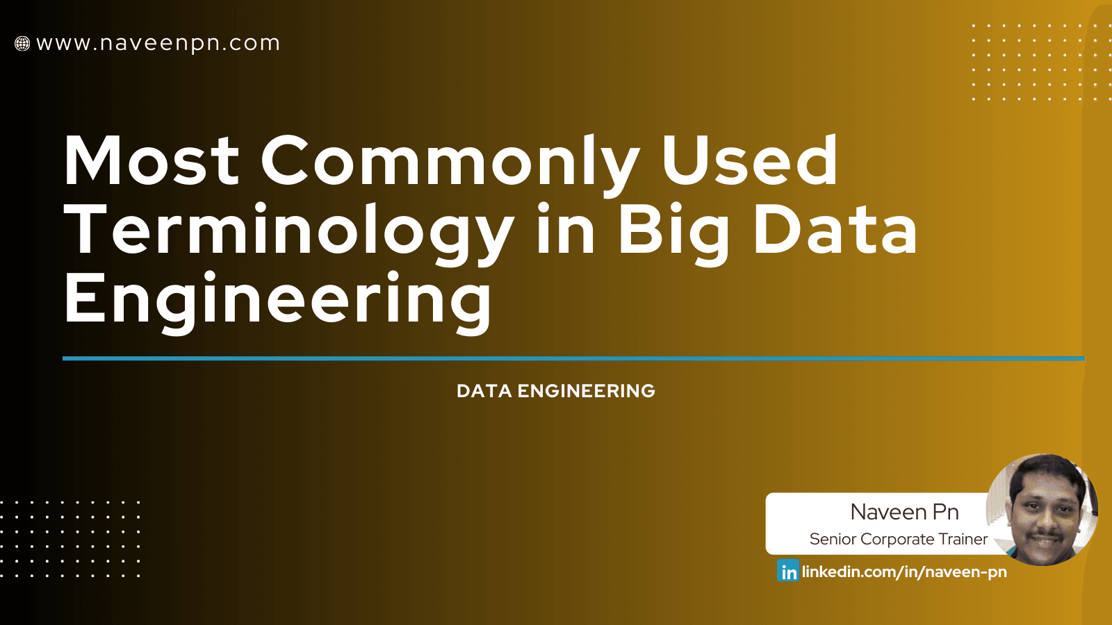 Most Commonly Used Terminology in Big Data Engineering