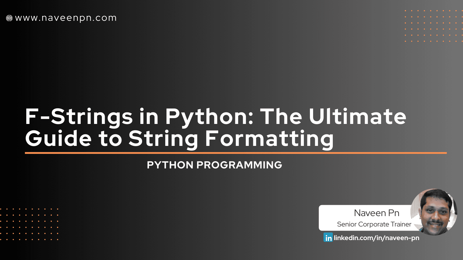 F-Strings in Python: The Ultimate Guide to String Formatting