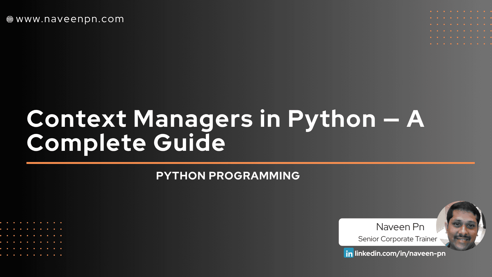 Context Managers in Python — A Complete Guide