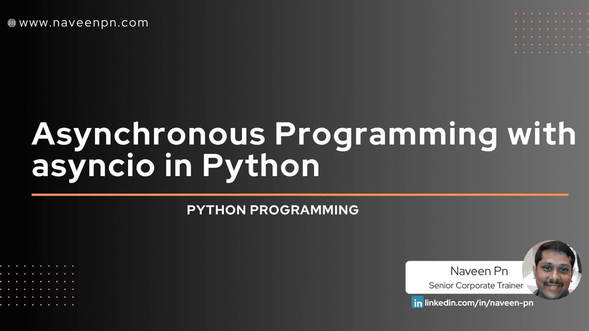 Asynchronous Programming with asyncio in Python — The Ultimate Guide